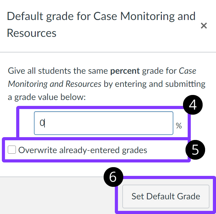 0 entered in the Grade Value field, Overwrite already-entered grades unchecked, and Set Default Grade highlighted.