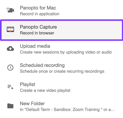 Panopto capture menu items for recording video