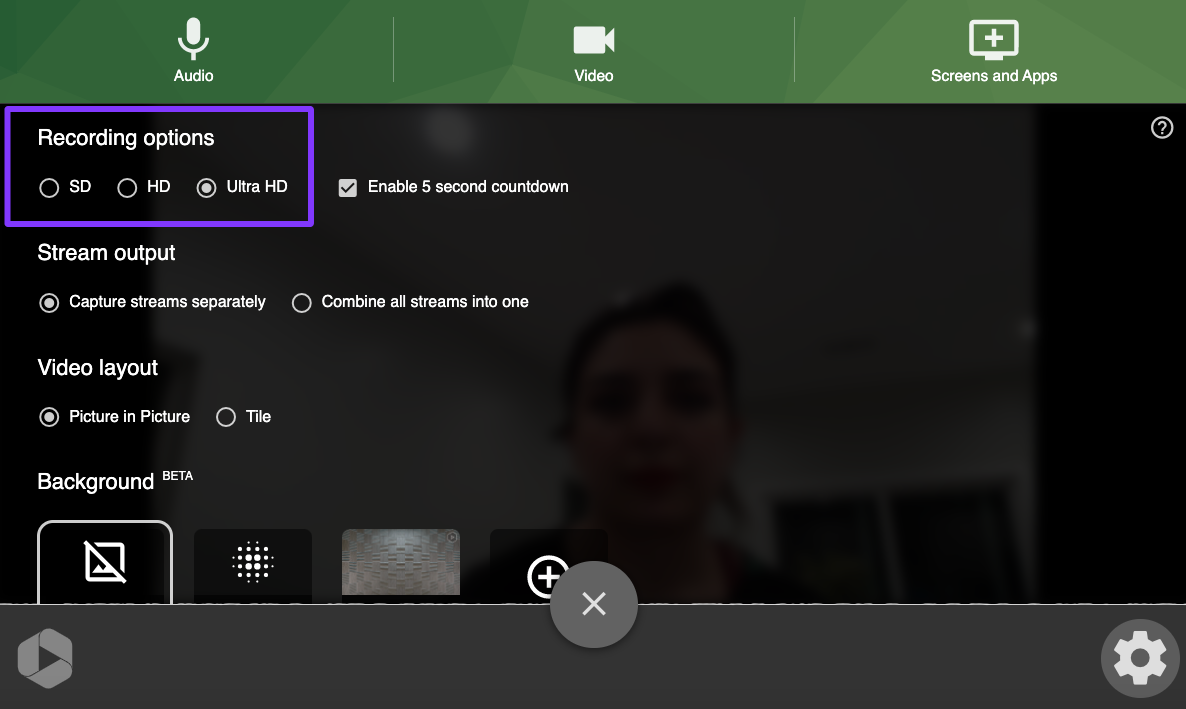 Recording options--choose Ultra HD