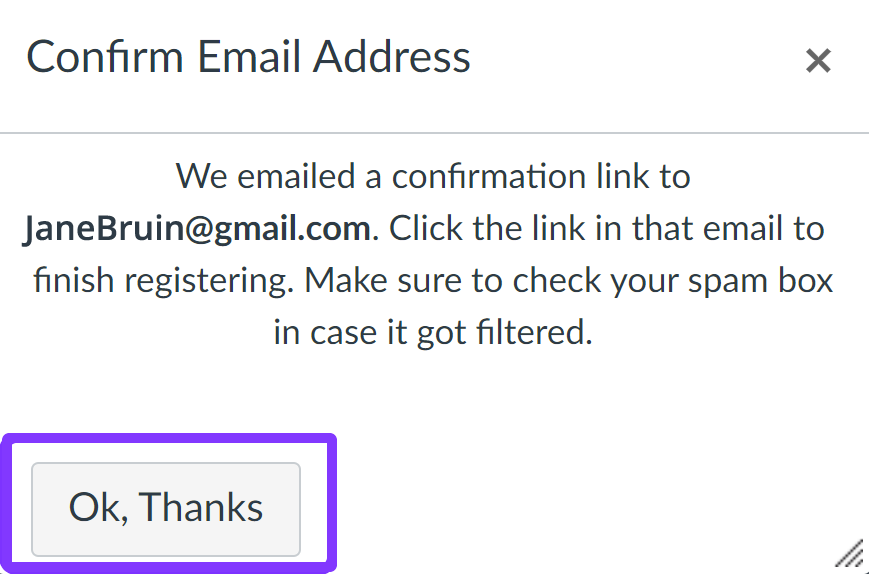 Ok, Thanks highlighted in the Confirm Email Address window.